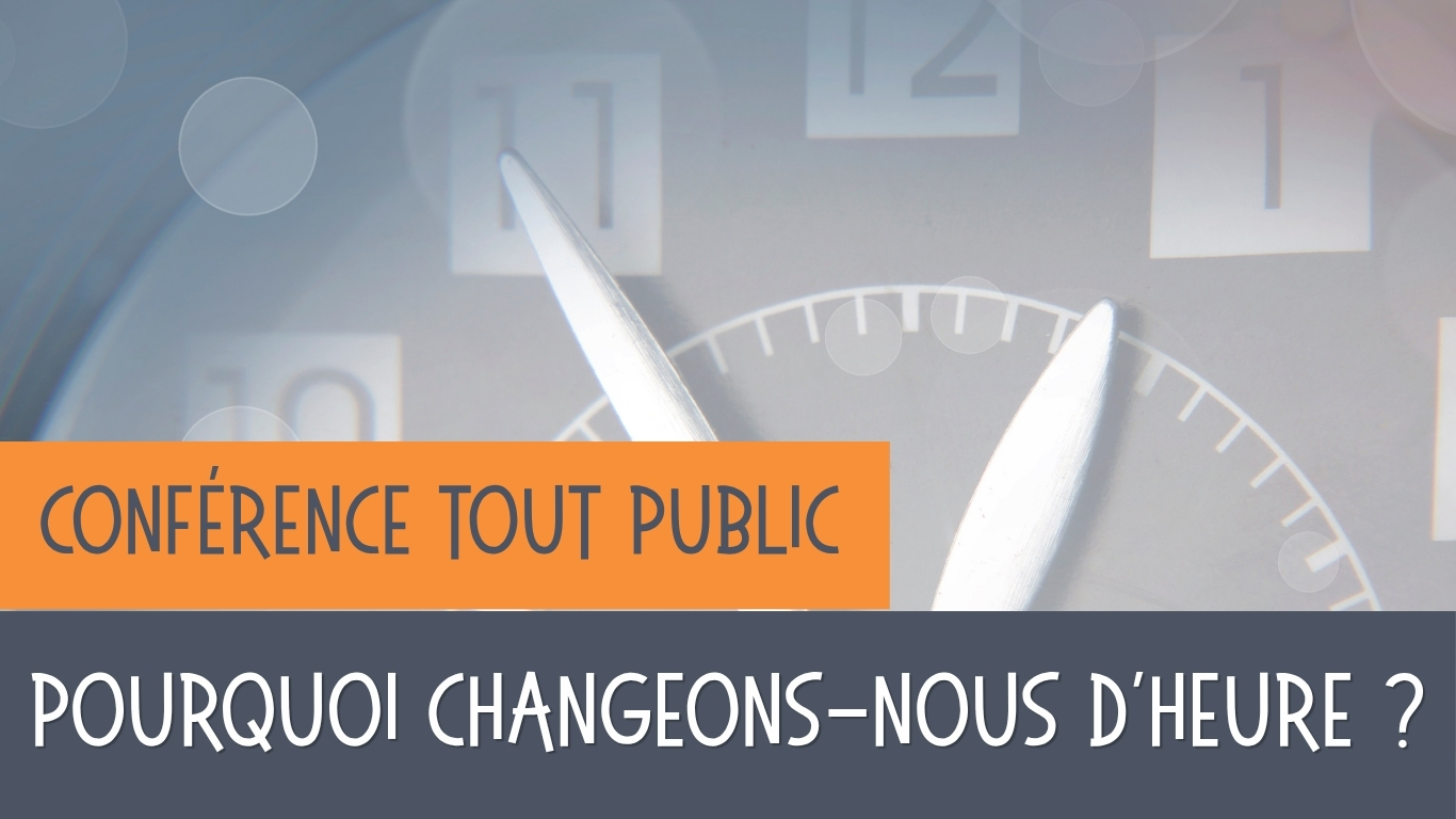 Conférence sur le changement d'heure